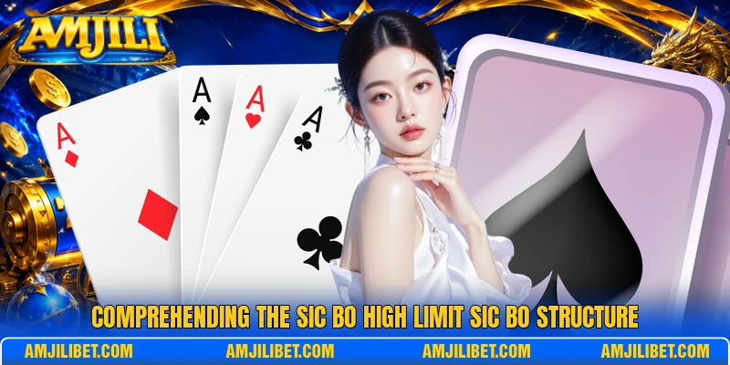 Comprehending the Sic Bo High Limit Sic Bo structure