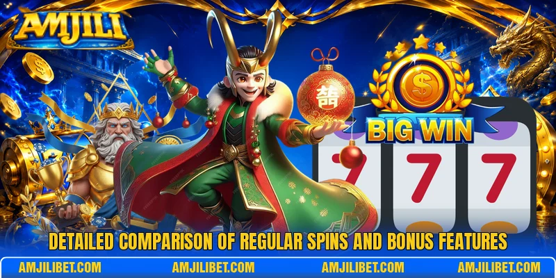 Detailed comparison of regular spins and bonus features