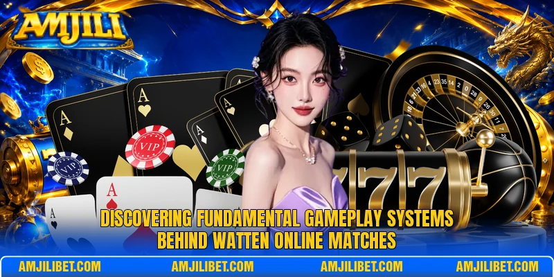 Discovering fundamental gameplay systems behind Watten Online matches
