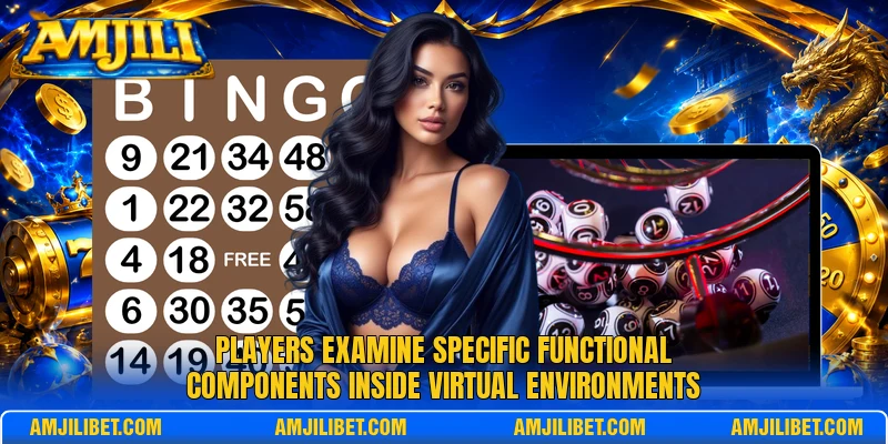 Players examine specific functional components inside virtual environments