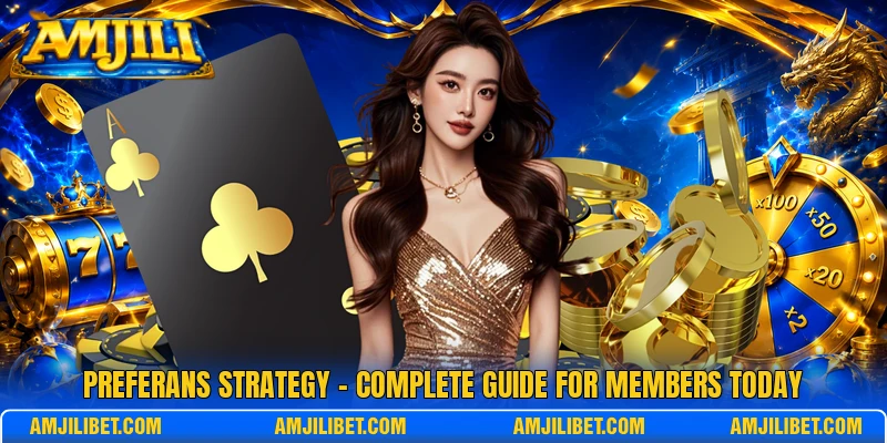 Preferans Strategy - Complete Guide For Members Today
