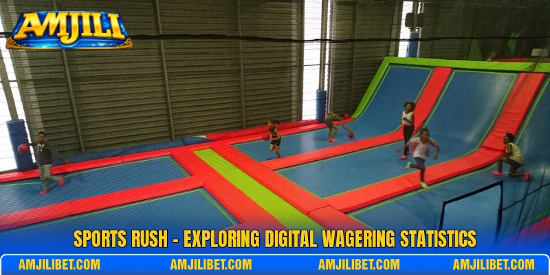 Sports Rush - Exploring Digital Wagering Statistics