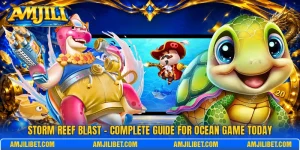 Storm Reef Blast - Complete Guide For Ocean Game Today